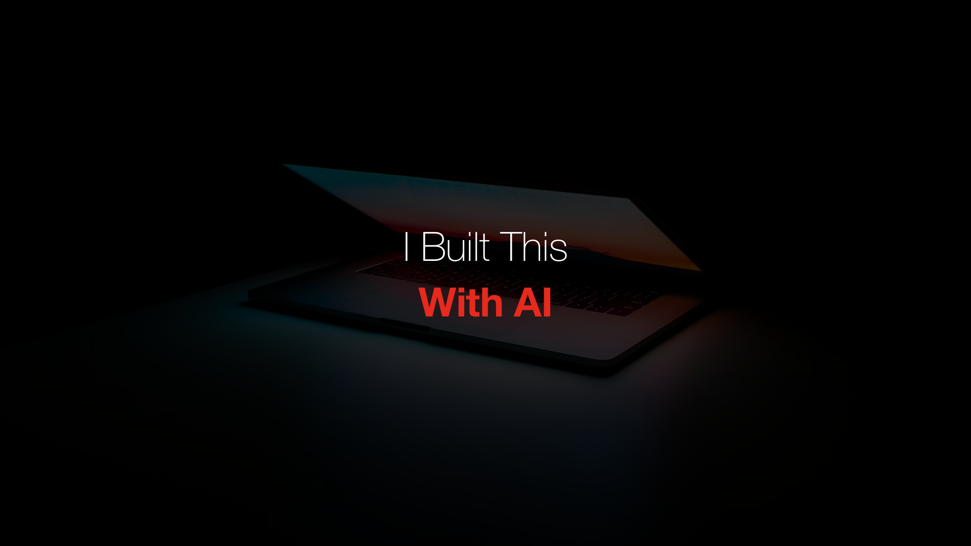 I Built This With AI